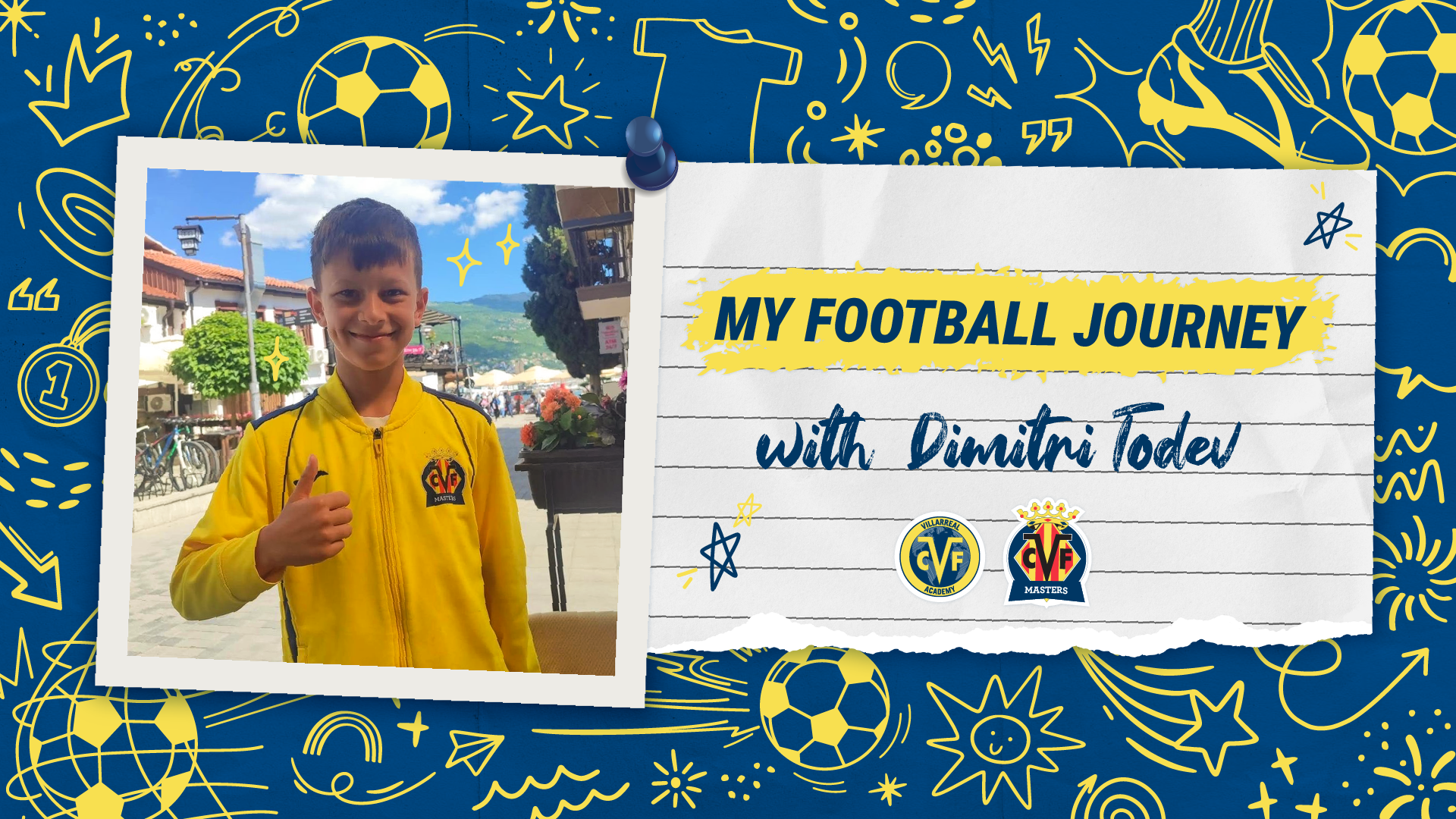 Мy Football Journey with: Dimitri Todev
